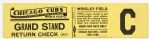 1950s Chicago Cubs Wrigley Field Grandstand Return Check