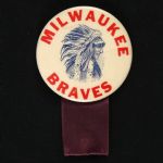 1953 circa “Full Headdress Indian Chief” Milwaukee Braves 1 ¾” Celluloid Pinback Button W Ribbon (Paul Muchinsky Collection)