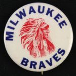 1953 circa “Full Headdress Red Indian Chief” Milwaukee Braves 1 7/8” Celluloid Pinback Button (Paul Muchinsky Collection)