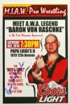 2013 Baron Von Raschke Signed 11" x 17" MIAW Pro Wrestling Poster (JSA)