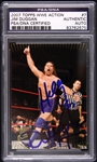 2007 Hacksaw Jim Duggan Signed WWE Action Trading Card (PSA/DNA Slabbed)