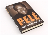 2014 Pele Signed Why Soccer Matters Hardcover Book (JSA)