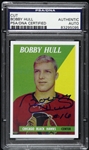 2002 Bobby Hull Chicago Blackhawks Signed Topps Archive Trading Card (PSA/DNA Slabbed)