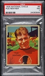 1935 Pug Rentner Boston Redskins National Chicle Trading Card (PSA NM 7)