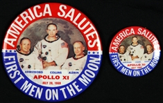 1969 Neil Armstrong Buzz Aldrin Michael Collins Apollo XI America Salutes First Men on the Moon Pinback Buttons - Lot of 2