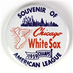 1959 Chicago White Sox 2.25" American League Champs Pinback Button
