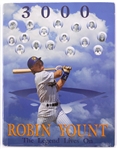 1992 Robin Yount Milwaukee Brewers Signed 3,000th Career Hit Commemorative Hardcover Book (JSA)