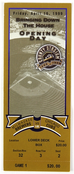 1999 (April 16) Milwaukee Brewers Milwaukee County Stadium "Bringing Down the House" Opening Day Ticket