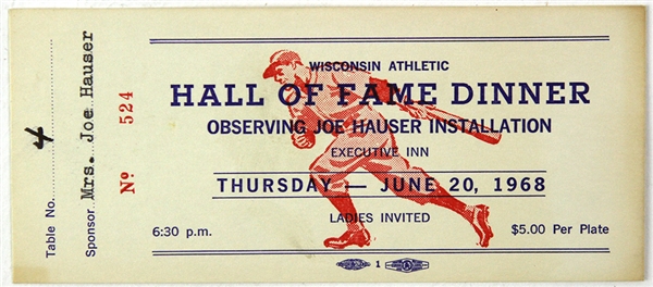 1968 Mrs. Joe Hauser Wisconsin Athletic Hall of Fame Dinner Observing Joe Hauser Installation Tikcet