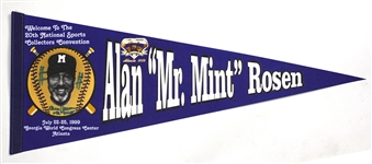 1999 (July 22-25) Alan Mr. Mint Rosen Autographed National Sports Collectors Convention 29” Promotional Pennant