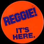 1978 Reggie Jackson New York Yankees Reggie Candy Bar Its Here 3" Pinback Button
