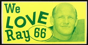 1960s Ray Nitschke Green Bay Packers We Love Ray 3" x 6" Bumper Sticker