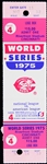 1975 Cincinnati Reds Boston Red Sox Riverfront Stadium World Series Game 4 Full Ticket