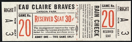 1954-62 Eau Claire Braves Carson Park Northern League Full Ticket 