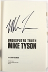 2013 Mike Tyson World Heavyweight Champion Signed Undisputed Truth Hardcover Book (JSA)