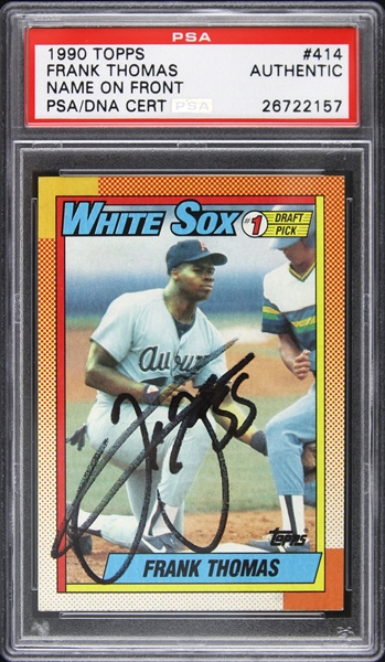 1990 Frank Thomas Chicago White Sox Autographed Topps Rookie Card (PSA/DNA Slabbed)