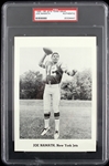 1965-68 Joe Namath New York Jets 5" x 7" Team Issue Photo (PSA Slabbed)