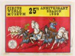 1983 Circus World Museum 25th Anniversary Season 21" x 28" Poster