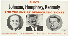 1960’s ELECT Lyndon Johnson Robert Kennedy Hubert Humphrey And the Entire Democratic Ticket 11”x21” Poster