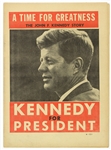 1960 John F. Kennedy “A Time for Greatness “ Kennedy For President 11.5”x 15” Publication	