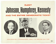 1960’s ELECT Lyndon Johnson Robert Kennedy Hubert Humphrey And the Entire Democratic Ticket 22”x28.75” Poster