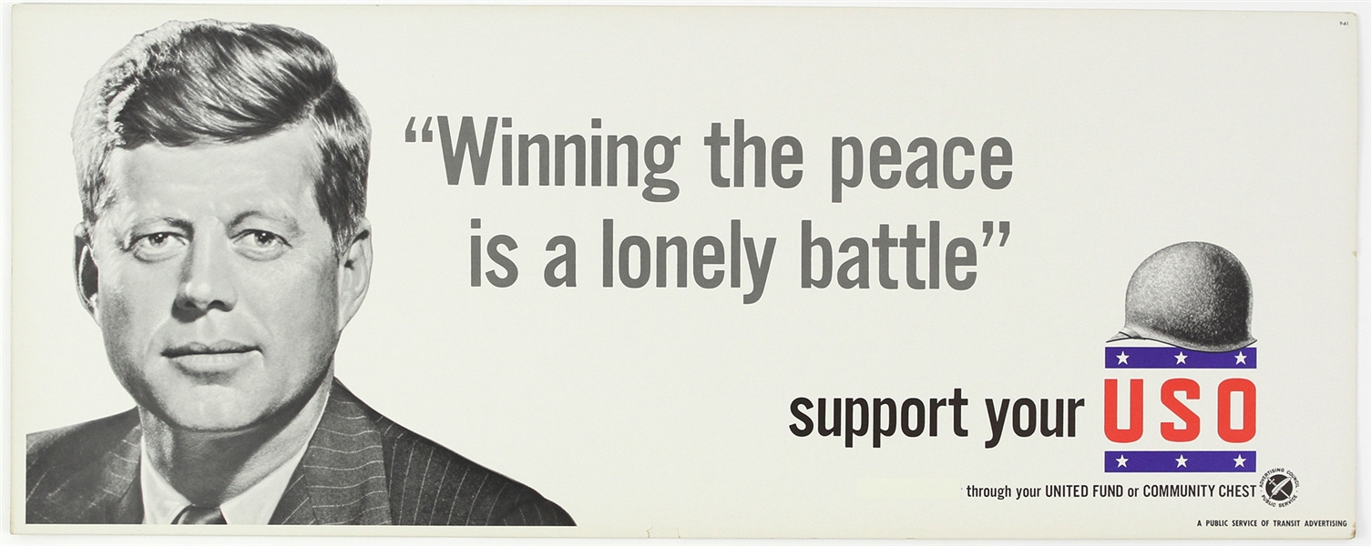 1961 John F Kennedy Winning The Peace Is A Lonely Battle USO  11”x28”Advertising Poster