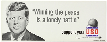 1961 John F Kennedy Winning The Peace Is A Lonely Battle USO  11”x28”Advertising Poster
