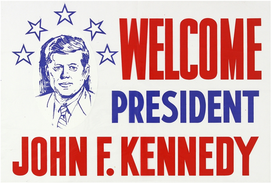 1960’s  John F Kennedy Welcome President Kennedy window sign 12”x17.75” Poster