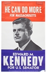 1962 Edward Kennedy 28" x 44" Poster "He Can Do More"