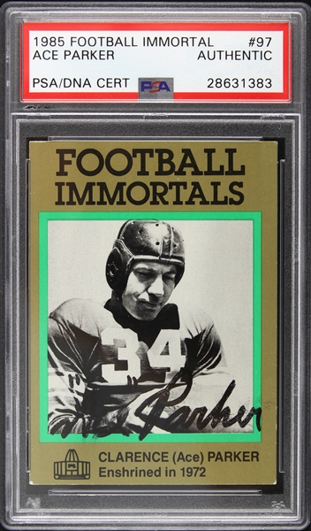 1985 Football Immortal Ace Parker Slabbed Card  (PSA/DNA)