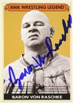 Baron Von Raschke AWA Wrestling Legend (yellow background) Signed LE Trading Card (JSA)