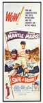 1962 MINT Mickey Mantle / Roger Maris "Safe at Home" Signed 14"x 37" Framed Movie Poster *JSA Full Letter*