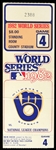 1982 Milwaukee Brewers World Series Game 4 Ticket Stub