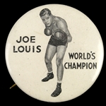 1937-1949 Joe Louis Worlds Champion 1 3/4" Pinback Button