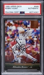 1995 Robin Yount Milwaukee Brewers Signed Upper Deck #446 Trading Card (PSA/DNA Slabbed)