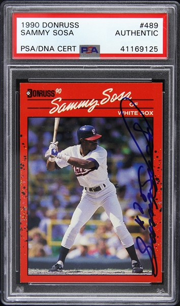 1990 Sammy Sosa Chicago White Sox Autographed Donruss Trading Card (PSA/DNA Slabbed)