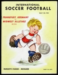 1951 Frankfurt Germany vs Midwest Allstars International Soccer Program 