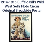 1914-1915 Buffalo Bills Wild West Sells Floto Circus 22"x 29" Framed Lithograph Broadside Poster 