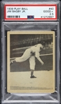 1939 Jim Bagby Jr. Boston Red Sox Play Ball Trading Card (PSA/DNA Slabbed)