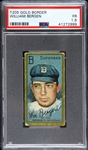 1911 William Bergen Brooklyn Dodgers T205 Gold Border Trading Card (PSA/DNA Slabbed) 