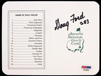 2000s Doug Ford Signed August National Golf Club Scorecard (PSA/DNA)