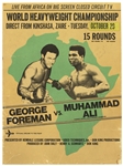 1974 (October 29) Muhammad Ali George Foreman Heavyweight Title Fight 13.5" x 18" Closed Circuit Broadside