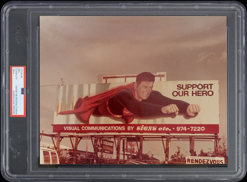 1981 Ronald Reagan "Support Our Hero" Billboard Original 8" x 10" Photo (PSA Slabbed Type 1)