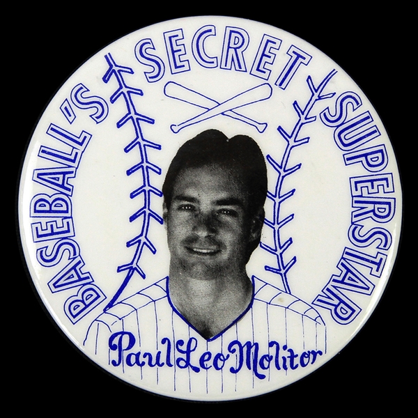 1978-1992 Paul Molitor Milwaukee Brewers "Baseballs Secret Superstar" 2 1/4" Pinback Button 