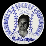 1978-1992 Paul Molitor Milwaukee Brewers "Baseballs Secret Superstar" 2 1/4" Pinback Button 