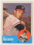 1963 Eddie Mathews Milwaukee Braves Signed Topps Baseball Trading Card (JSA)
