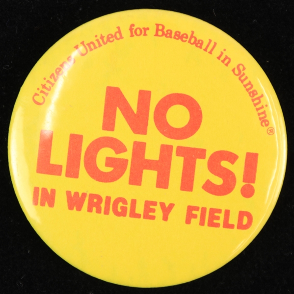 1980s Citizens United For Baseball in Sunshine 2.25" No Lights! In Wrigley Field Pinback Button