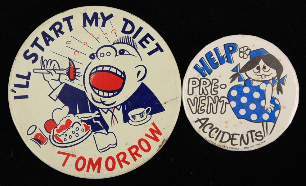 1970s Ill Start My Diet Tomorrow & Help Prevent Accidents Pinback Buttons - Lot of 2