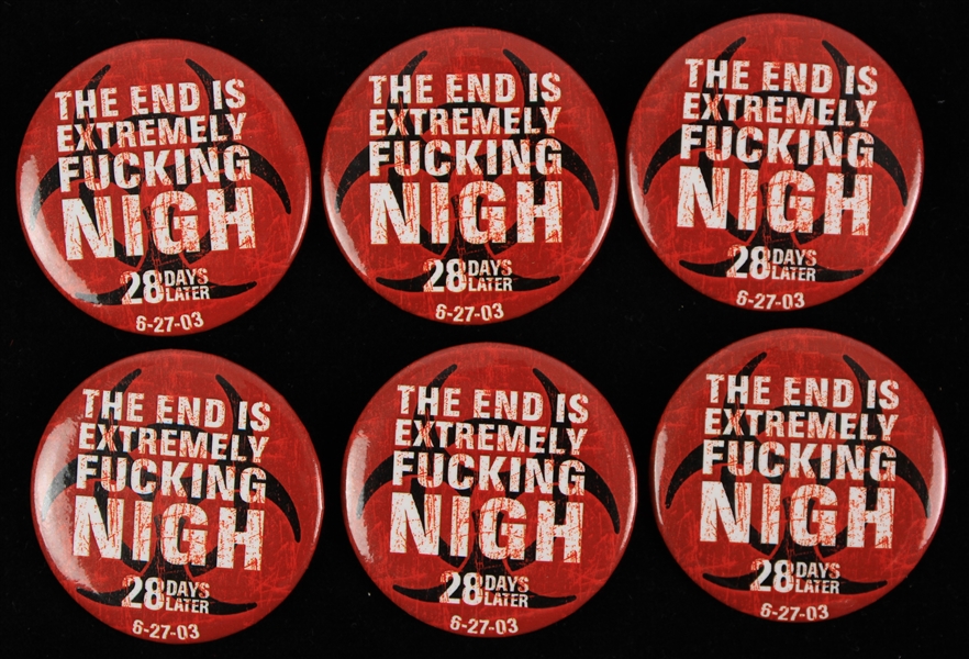2003 28 Days Later The End Is Extremely Fucking Nigh 2.25" Pinback Buttons - Lot of 6