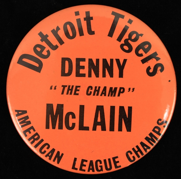 1968 Denny "The Champ" McLain Detroit Tigers American League Champs 3.5" Pinback Button